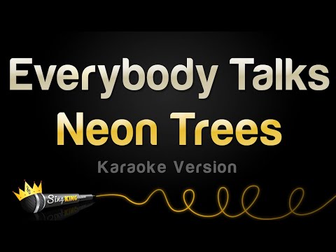 Neon Trees - Everybody Talks