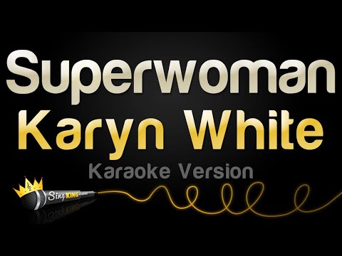 Karyn White - Superwoman