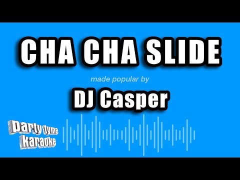 DJ Casper - Cha Cha Slide