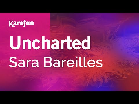 Sara Bareilles - Uncharted