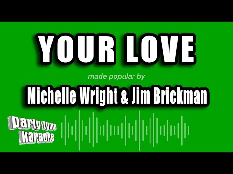 Michelle Wright & Jim Brickman - Your Love