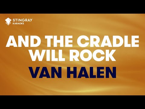 Van Halen - And The Cradle Will Rock