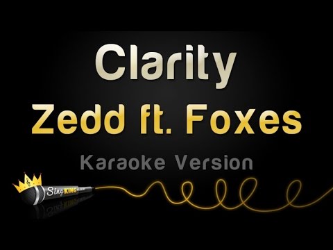 Zedd feat. Foxes - Clarity