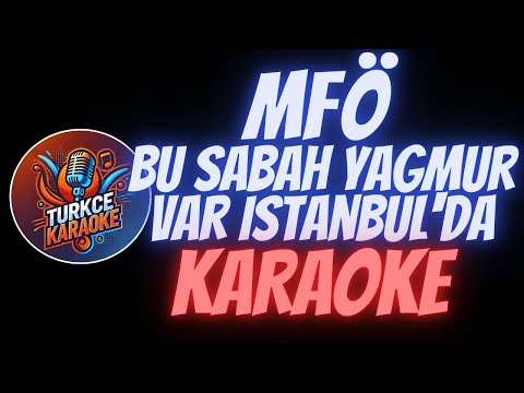 MFÖ - Bu Sabah Yağmur Var İstanbul'da