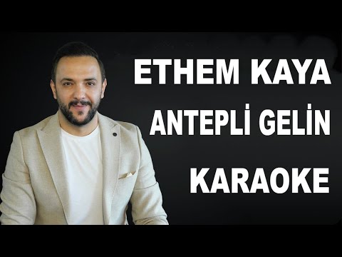 ETHEM KAYA - ANTEPLİ GELİN