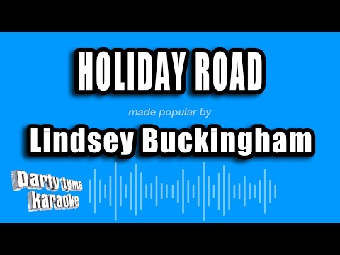 Lindsey Buckingham - Holiday Road