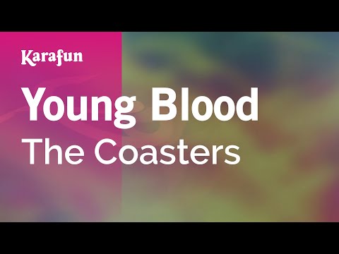 The Coasters - Young Blood