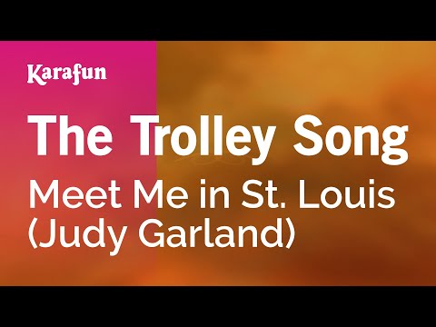 1940s Standards - The Trolley Song