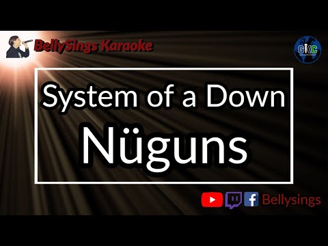 System of a Down - Nüguns