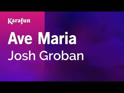 Josh Groban (Franz Schubert) - Ave Maria