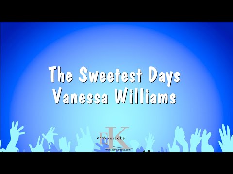 Vanessa Williams - The Sweetest Days