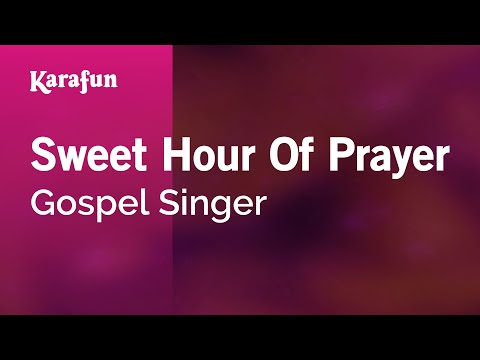 Gospel Singer - Sweet Hour of Prayer