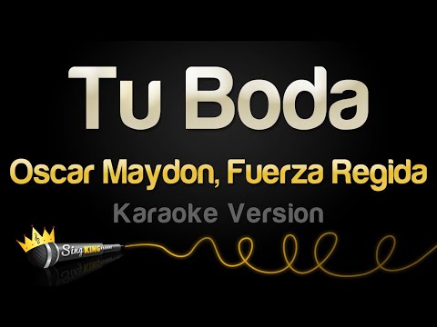 Oscar Maydon, Fuerza Regida - Tu Boda