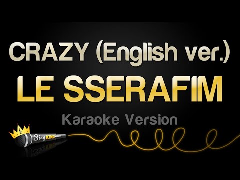 LE SSERAFIM - CRAZY (English ver.)