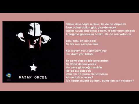 Nazan Öncel - Dillere Düşeceğiz
