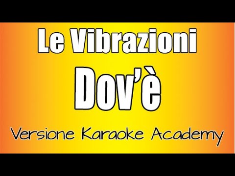Le Vibrazioni - Dov'é Sanremo 2020