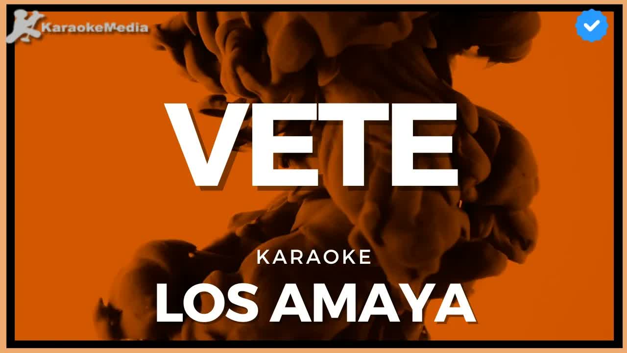 Los Amaya - Vete | Instrumental
