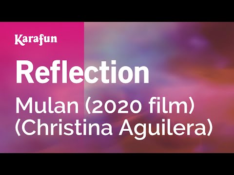 Mulan (2020 film) (Christina Aguilera) - Reflection