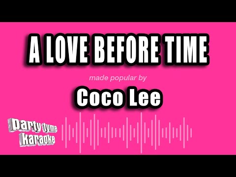 Coco Lee - A Love Before Time