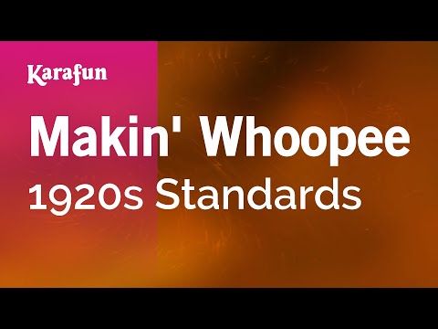 1920s Standards - Makin' Whoopee