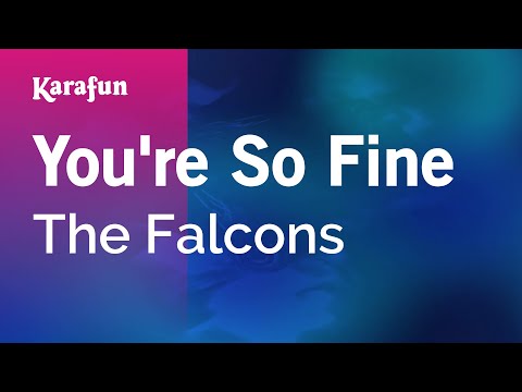 The Falcons - You're So Fine