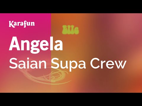 Saian Supa Crew - Angela