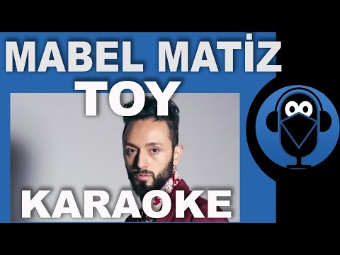 Mabel Matiz - Toy / KARAOKE / Lyrics / Sözleri / Beat ( Cover )