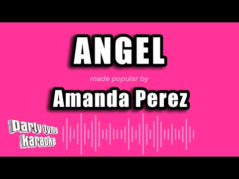 Amanda Perez - Angel