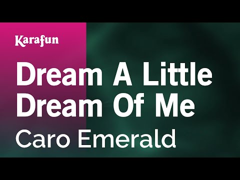 Caro Emerald - Dream a Little Dream of Me