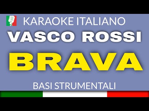VASCO ROSSI - BRAVA