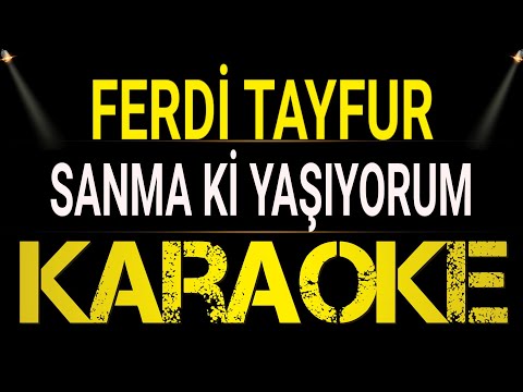 Ferdi Tayfur - Sanma Ki Yaşıyorum