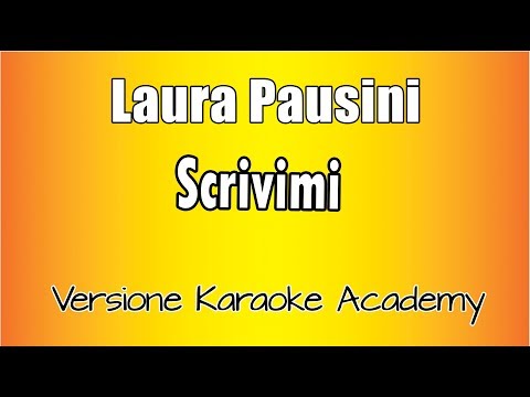 Laura Pausini - Scrivimi