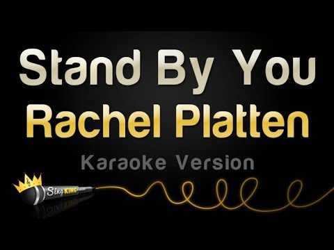 Rachel Platten - Stand By You