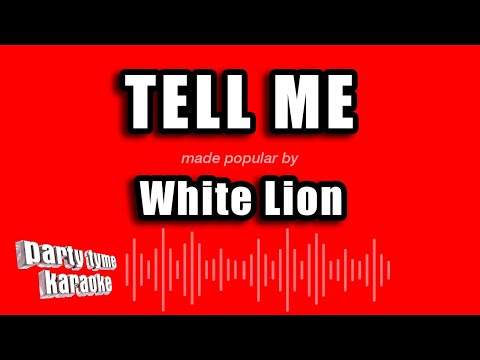 White Lion - Tell Me