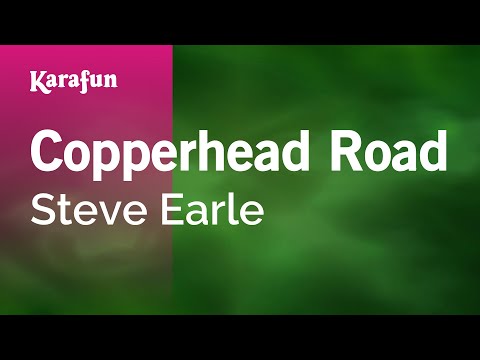 Steve Earle - Copperhead Road