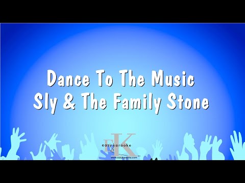 Sly & The Family Stone - Dance To The Music