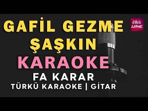 Gafil Gezme Şaşkın Türküler | Gitar Fa