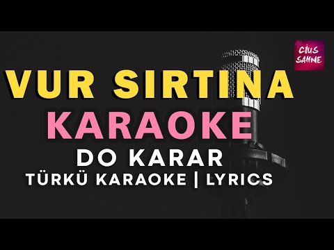 Vur Sırtına (Giden Gider Kalan Kalır) - Do