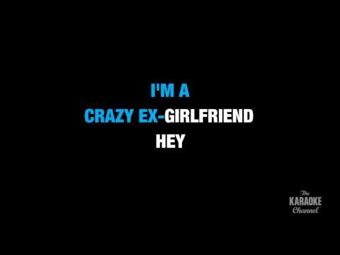 Miranda Lambert - Crazy Ex-Girlfriend