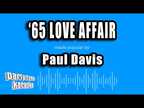 Paul Davis - '65 Love Affair
