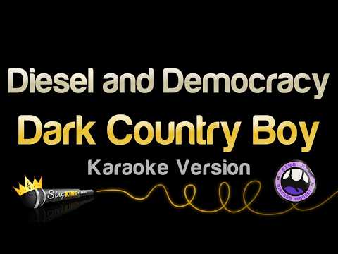 Dark Country Boy - Diesel and Democracy (Dark Blues & Dark Country Music)