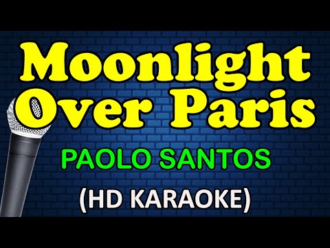 Paolo Santos - MOONLIGHT OVER PARIS