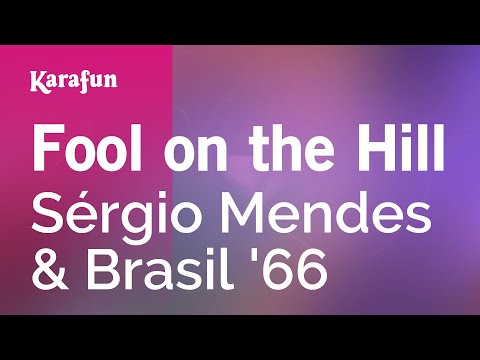 Sérgio Mendes & Brasil '66 - Fool on the Hill