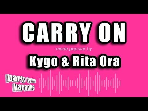 Kygo & Rita Ora - Carry On