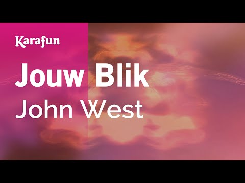 John West - Jouw Blik