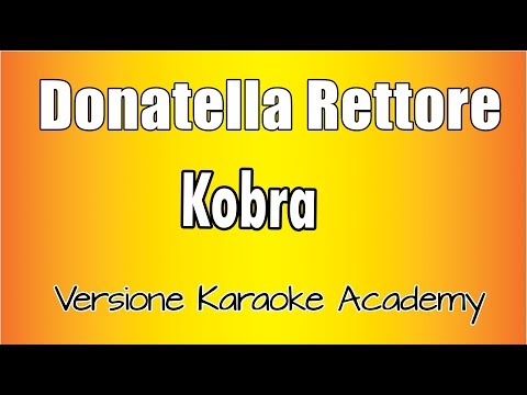 Donatella Rettore - Kobra
