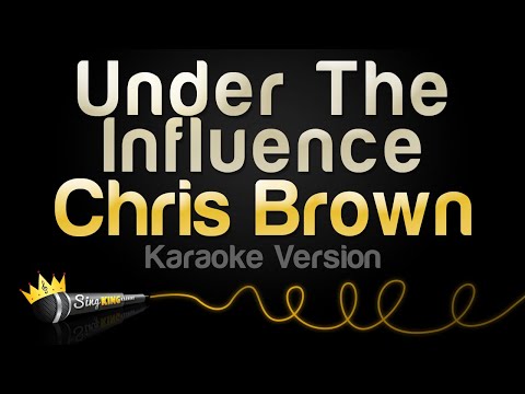 Chris Brown - Under The Influence