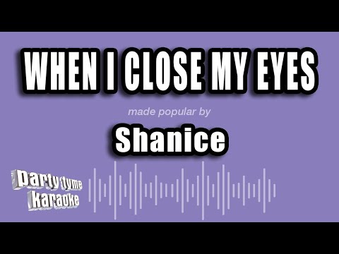 Shanice - When I Close My Eyes
