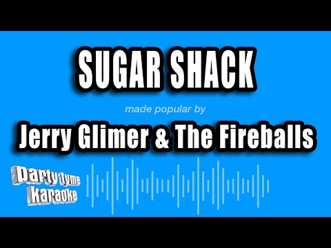 Jerry Glimer & The Fireballs - Sugar Shack