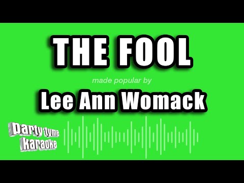 Lee Ann Womack - The Fool